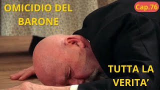 ANTICIPAZIONI LA PROMESSA Episodio 76  12 settembre  Omicidio del Barone TUTTA LA VERITA’ [upl. by Nonregla]