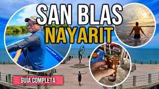 🏝️ SAN BLAS NAYARIT 4K ▶︎ GUIA COMPLETA 3 días ¿Cómo llegar y qué hacer 🟢 Tour a LA TOVARA [upl. by Notlih]