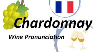 How to pronounce Chardonnay CORRECTLY [upl. by Armilla]