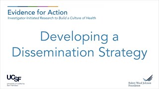 Developing a Dissemination Strategy [upl. by Heintz]