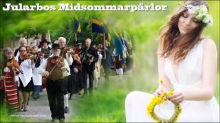 Jularbos Midsommarpärlor [upl. by Vogeley]