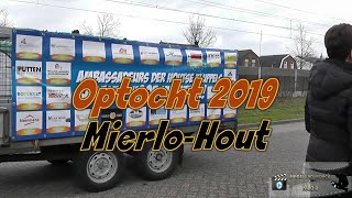 Optocht Mierlo Hout 2019 [upl. by Nylaehs]