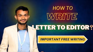 Letter to Editor  Very Important Free Writing  Compulsory English  NEB elopeeth [upl. by Ahser]