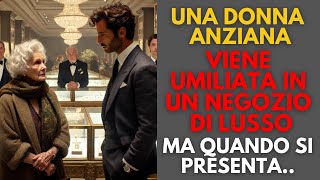 Una Donna Anziana Entra in una Boutique di Lusso e Viene Umiliata Poi Si Presenta e [upl. by Rebhun]