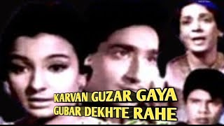 Karvan Guzar Gaya Gubar Dekhte Rahe  Mohammed Rafi  Nai Umar Ki Nai Fasal  Tanuja [upl. by Nehtanoj]