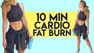 CARDIO FAT BURN WORKOUT  10 mins No Equipment [upl. by Sandell895]