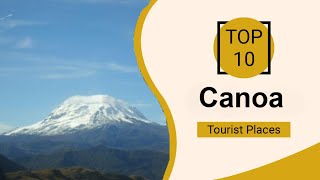 Top 10 Best Tourist Places to Visit in Canoa  Ecuador  English [upl. by Noled]