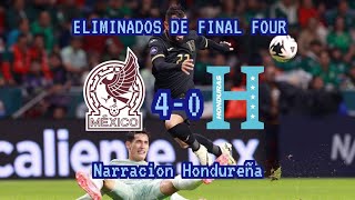 Mexico 40 Honduras Los Goles Con Narracion Hondureña 19112024 [upl. by Nnaarat]