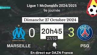 LIGUE 1 MCDONALDS  Marseille 0  3 PSG en direct sur DAZN France  27102024 à 20 h 45 [upl. by Angele603]