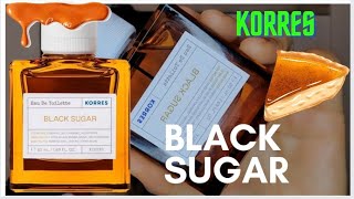 BLACK SUGAR KORRES 2024 [upl. by Notlit]