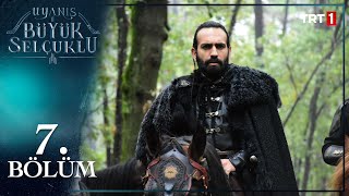 Uyanış Büyük Selçuklu 7 Bölüm 🏹 [upl. by Nerhe]