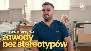 Zawody bez stereotypów Pan Pielęgniarka  dr Kamil Kuszplak [upl. by Samul]