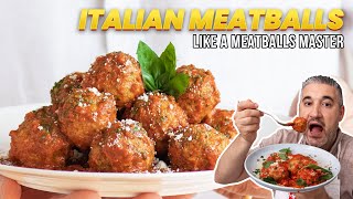 How to Make ITALIAN MEATBALLS Like an Italian [upl. by Mcquade986]