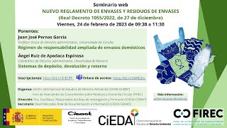 Seminario WEB Nuevo reglamento de envases y residuos de envases [upl. by Aisatsan506]