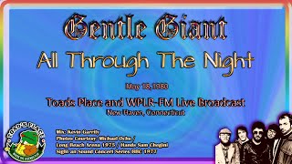 Gentle Giant  All Through The Night  Live 1980 [upl. by Maurise]