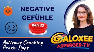 Autismus Coaching Praxis Tipps Negative Gefühle [upl. by Mirella960]