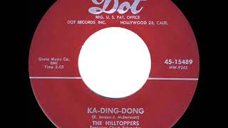 1956 HITS ARCHIVE KaDingDong  Hilltoppers [upl. by Gershon]