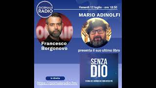 Adinolfi  GIORNALE RADIO 20240712 [upl. by Iover]