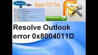 Resolve Outlook error 0x8004011D [upl. by Alolomo]