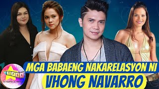 Mga Babaeng Nakarelasyon ni Vhong Navarro [upl. by Esetal304]