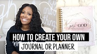 How To Create Your Journal or Planner [upl. by Donelu]