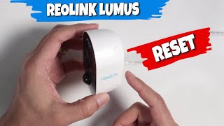 Reolink Lumus Reset Factory Default  For Lost Password or New Setup [upl. by Munniks308]