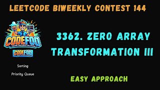 Leetcode Biweekly Contest 144  3362 Zero Array Transformation III  Codefod [upl. by Radley186]