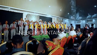 TURAKOMEYE  NEBO MOUNTAIN CHOIR OFFICAL VIDEO2024 [upl. by Gough]