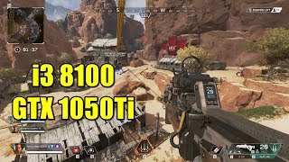 Apex Legends  i3 8100 GTX 1050Ti  Low  Medium  High [upl. by Ivey]