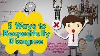 5 Ways to Respectfully Disagree  How to Disagree politely [upl. by Voltmer]