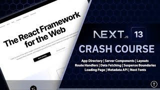 Nextjs 13 Crash Course  App Directory React Server Components amp More [upl. by Gnaw734]