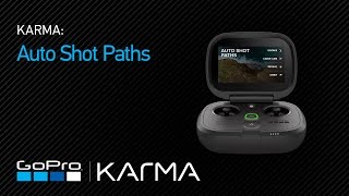 GoPro Karma  Auto Shot Paths [upl. by Arand]