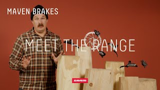 SRAM Maven Brakes  Meet the Range [upl. by Oniluap]