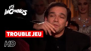 Les Inconnus  Trouble jeu [upl. by Eissed]