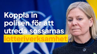 Koppla in polisen för att utreda sossarnas lotteriverksamhet – Mattias Bäckström Johansson [upl. by Lrae]