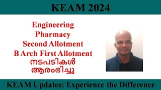 KEAM 2024 ll Engineering Pharmacy Second Allotment amp B Arch First Allotment Process Started [upl. by Jerad]