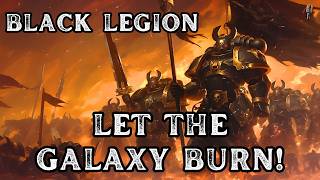 Black Legion  Let the Galaxy Burn  Metal Song  Warhammer 40K  Community Request [upl. by Ainocal]