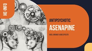 Asenapine  Uses Dosage Side Effects and mechanisms  Saphris [upl. by Malkin86]