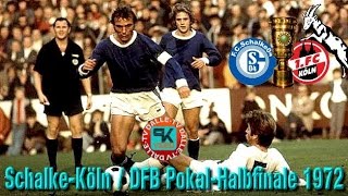 FC Schalke 04  1FC Köln  DFBPokal 1972 [upl. by Dahs]