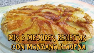 LAS 3 MEJORES RECETAS DE 🍎 MANZANA Y 🥣 AVENA Haz alguna para tus Desayunos Saludables [upl. by Yroj]