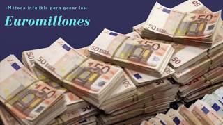 GANAR LOS EUROMILLONES MÉTODO INFALIBLE PARA GANAR LOS EUROMILLONES [upl. by Assir925]