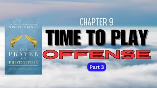 Chapter 9 Part 3 Time to play offense [upl. by Akiam]