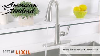 How to Install Your Northport Kitchen Faucet [upl. by Adnac]