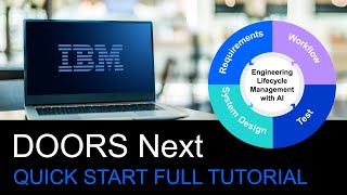 DOORS Next Full Tutorial Getting Started with IBM Engineering Requirements Management Quick Start [upl. by Fairweather1]