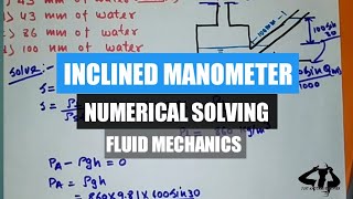 2 inclined manometer pressure problem  u tube manometer  fluid mechanics [upl. by Aselehc]