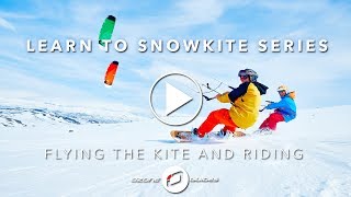 Learn To Snowkite  RIDING [upl. by Adela]