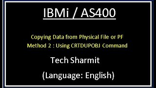 IBMi AS400  crtdupobj in as400  how to copy physical file data in as400  as400 for beginners [upl. by Elletsyrk]