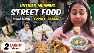 Untried Morning Street Food in ChinaTown Terratti Bazaar Kolkata [upl. by Shumway]