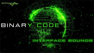 Binary Code  Interface Sound Effects  SciFi Computer Beeps amp Data Processing Sounds [upl. by Adnamal]