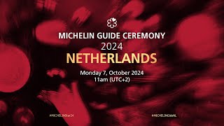 MICHELIN Guide Ceremony Netherlands 2024 [upl. by Obla]